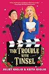The Trouble with Tinsel by Juliet Giglio