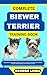 COMPLETE BIEWER TERRIER TRA...