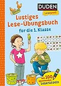 Leseprofi Lesen lernen 1. Klasse: Lustiges Lese-Übungsbuch für die 1. Klasse