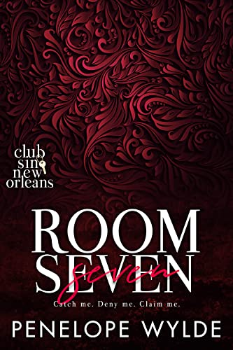 Room Seven (Club Sin: New Orleans Session 1)