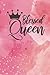 Blessed Queen: Journal, Not...