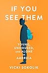 If You See Them: ...