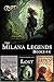 Milana Legends Omnibus, Books 4-6 by Anna Travis