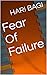 Fear Of Failure