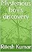 Mysterious boy's discovery