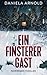 Ein finsterer Gast: Norwegen-Thriller (German Edition)