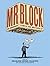 Mr. Block: The Subversive Comics and Writings of Ernest Riebe