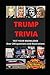 TRUMP TRIVIA