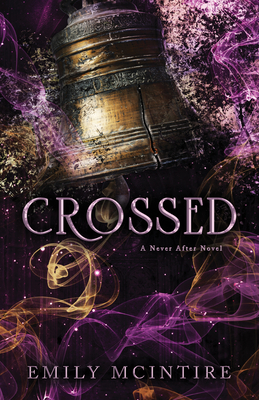 Crossed (Never After, #5)