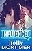 Influenced