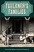 Faulkner's Families (Faulkn...