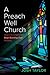 A Preach Well Church: How C...