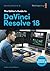 The Editors Guide to DaVinci Resolve 18