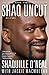 Shaq Uncut: My Story
