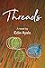 Threads by Edie Ayala