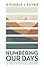 Numbering Our Days: Combating Anxiety in the Power of Small Intentional Moments