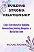 BUILDING STRONG RELATIONSHI...