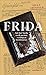 Frida: Auf der Suche nach meiner verfolgten Großmutter (German Edition)