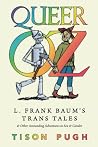 Queer Oz: L. Fran...