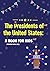 The Presidents of the United States: A Book for Kids