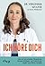 Ich höre dich: Wie ich als ertaubte Ohrenärztin Hörgeschädigten und Gehörlosen wieder zum Hören verhelfe. Die inspirierende wahre Geschichte vom Empowerment einer starken Frau (German Edition)
