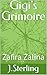 Gigi's Grimoire: Zafira Zalina