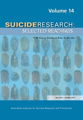 Suicide Research: Selected Readings Volume 15