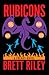 Rubicons (Freaks, #3)