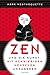 Zen und die Kunst, mit schw...