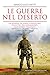 Le guerre nel deserto