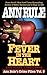 A Fever In The Heart: Ann Rule's Crime Files Volume III
