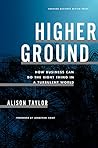 Higher Ground by Alison Taylor