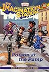 Poison at the Pump (AIO Imagination Station Books)