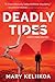 Deadly Tides (Misty Pines M...