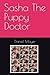 Sasha The Puppy Doctor by Daniel Mayer