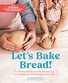 Let's Bake Bread!...
