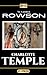 Charlotte Temple: The 18th Century Historical Fiction Novel (Annotated)