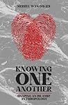 Knowing One Anoth...
