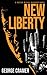 New Liberty: A dark, urban ...