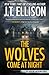 The Wolves Come at Night (T...