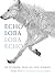 Echo Loba, Loba Echo: Of Wisdom, Wolves and Women