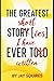 THE GREATEST short STORY [i...