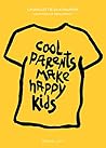 Cool Parents Make...