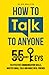 How to Talk to Anyone by Alan Mallin