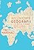 Wiezniowie geografii, czyli wszystko, co chcialbys wiedziec o globalnej polityce