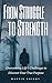 From Struggle to Strength: ...