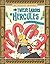 The Twelve Labors of Hercul...