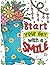 Start Your Day with a Smile by Sureka Subramaniam