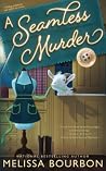 A Seamless Murder