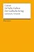 De bello Gallico / Der Gallische Krieg. Lateinisch/Deutsch: Gaius Iulius Caesar – zweisprachige Ausgabe – Originalversion mit deutscher Übersetzung (Reclams Universal-Bibliothek) (German Edition)